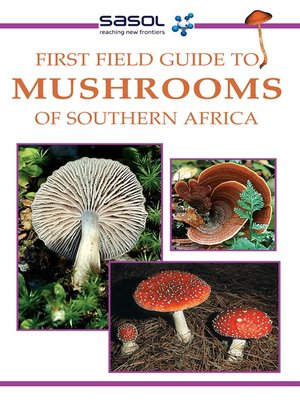 cover image of First Field Guide to Mushrooms of Southern Africa